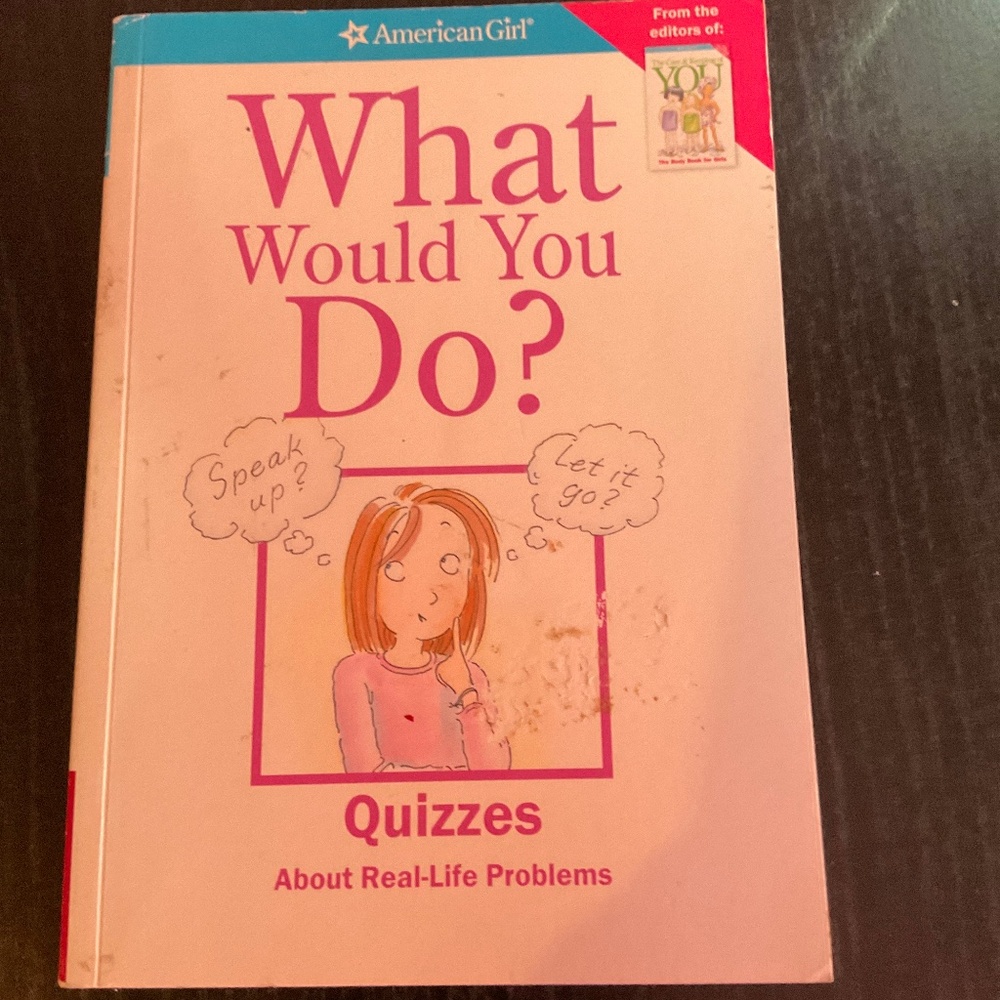 Book - What would you do? Quizzes about real life problems.  K137
